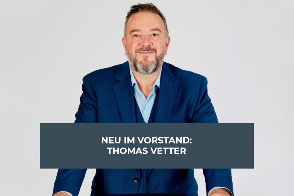Thomas Vetter neu im Vorstand